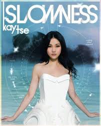 謝安琪( Kay Tse ) Slowness專輯